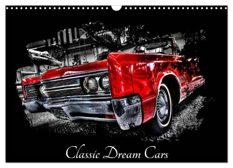 Classic Dream Cars (Wandkalender 2024 DIN A3 quer), CALVENDO Monatskalender - Peter Härlein