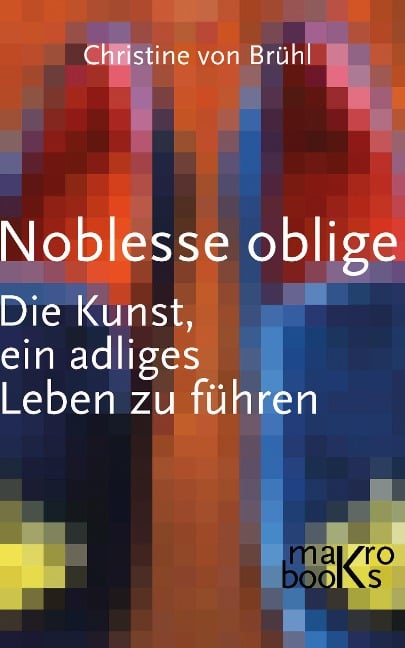 Noblesse oblige - Christine Brühl