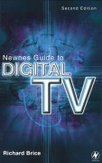 Cover-Bild zum Titel 'Newnes Guide to Digital TV' von 'Richard Brice'