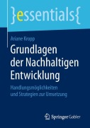 Grundlagen der Nachhaltigen Entwicklung - Ariane Kropp