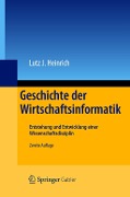 Cover-Bild zum Titel 'Geschichte der Wirtschaftsinformatik' von 'Lutz J. Heinrich'