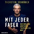 Cover-Bild zum Titel 'Mit jeder Faser - Mein Weg zum härtesten Triathlon der Welt' von 'Thorsten Schröder'