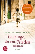 Cover-Bild zum Titel 'Der Junge, der vom Frieden träumte' von 'Michelle Cohen Corasanti'