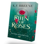 Cover-Bild zum Titel 'A Ruin of Roses: Die Schöne und das Biest in Ihm' von 'K. F. Breene'