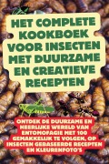 Cover-Bild zum Titel 'Het Complete Kookboek voor Insecten met Duurzame en Creatieve Recepten' von 'Maaike Verhoeven'
