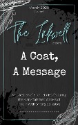 The Inkwell presents: A Coat, a Message - The Inkwell