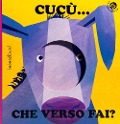 Cover-Bild zum Titel 'Cucù... che verso fai?' von 'Raffaella Castagna'