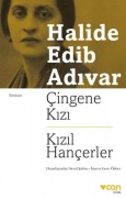 Cover-Bild zum Titel 'Cingene Kiz - Kizil Hancerler' von 'Halide Edib Adivar'