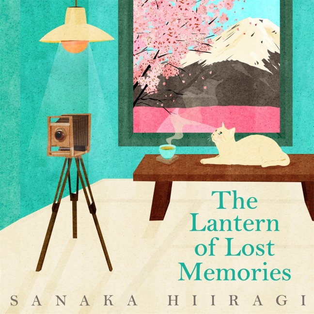 The Lantern of Lost Memories - Sanaka Hiiragi