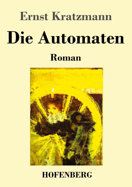 Die Automaten - Ernst Kratzmann