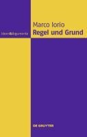 Regel und Grund - Marco Iorio