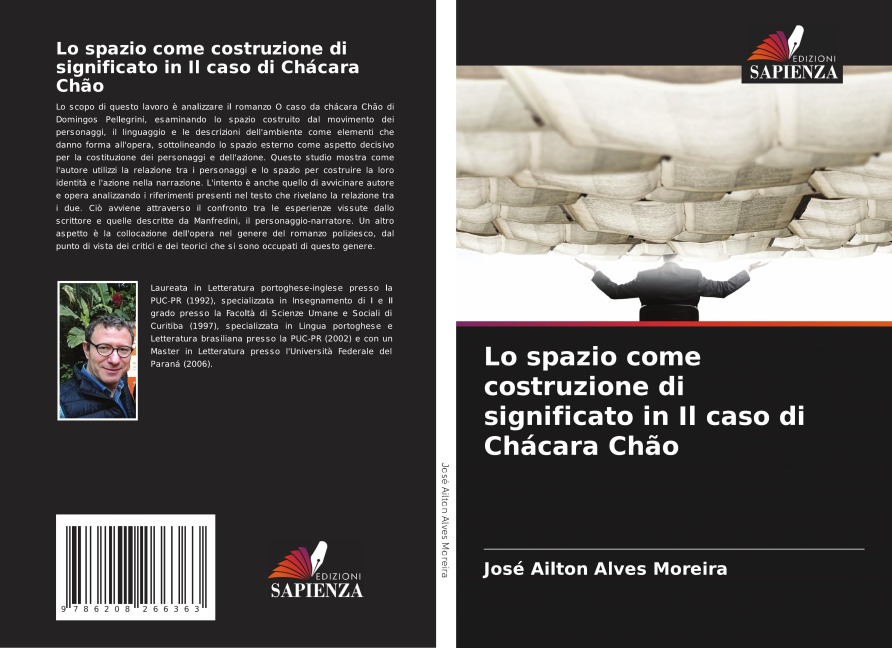 Lo spazio come costruzione di significato in Il caso di Chácara Chão - José Ailton Alves Moreira