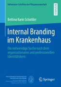 Cover-Bild zum Titel 'Internal Branding im Krankenhaus' von 'Bettina Karin Schottler'