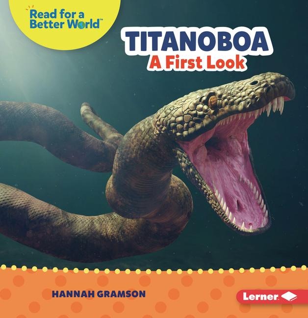 Titanoboa - Hannah Gramson