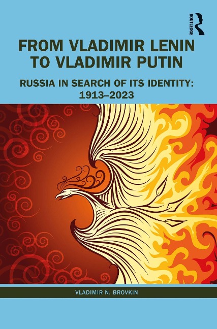 From Vladimir Lenin to Vladimir Putin - Vladimir N. Brovkin