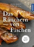 Cover-Bild zum Titel 'Das Räuchern von Fischen' von 'Edmund Rehbronn, Reinhard Reiter, Walter Strohmeier'