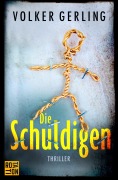 Cover-Bild zum Titel 'Die Schuldigen' von 'Volker Gerling'