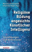 Cover-Bild zum Titel 'Religiöse Bildung angesichts Künstlicher Intelligenz' von ''