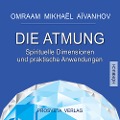 Cover-Bild zum Titel 'Die Atmung' von 'Omraam Mikhaël Aïvanhov'