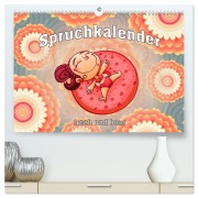 Cover-Bild zum Titel 'Spruchkalender - frech und bunt (hochwertiger Premium Wandkalender 2026 DIN A2 quer), Kunstdruck in Hochglanz' von 'Liselotte Brunner-Klaus'