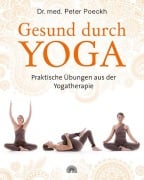 Cover-Bild zum Titel 'Gesund durch Yoga' von 'Peter Poeckh'