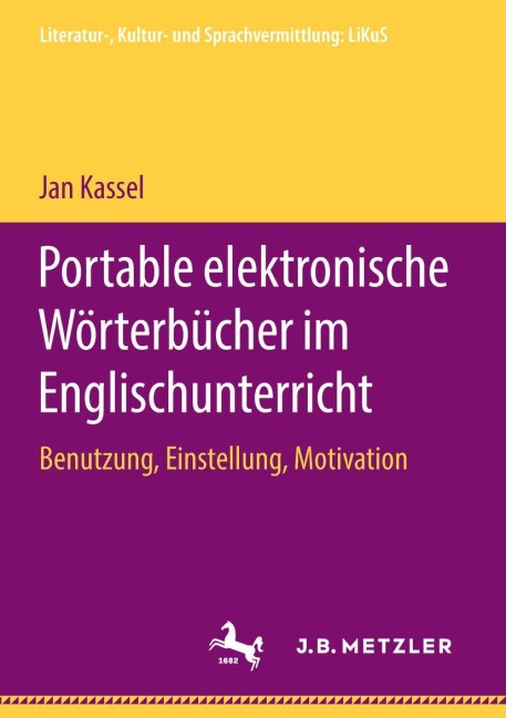 Portable elektronische Wörterbücher im Englischunterricht - Jan Kassel
