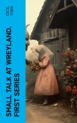 Cover-Bild zum Titel 'Small Talk at Wreyland. First Series' von 'Cecil Torr'