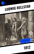 Cover-Bild zum Titel '1812' von 'Ludwig Rellstab'