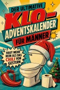 Cover-Bild zum Titel 'Der ultimative Klo-Adventskalender für Männer' von 'Paul Frank'