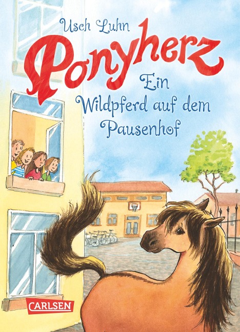 Ponyherz 07: Ein Wildpferd auf dem Pausenhof - Usch Luhn