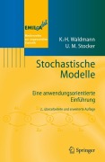 Cover-Bild zum Titel 'Stochastische Modelle' von 'Ulrike M. Stocker, Karl-Heinz Waldmann'