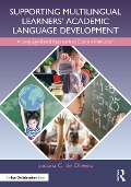 Cover-Bild zum Titel 'Supporting Multilingual Learners' Academic Language Development' von 'Luciana C. De Oliveira'