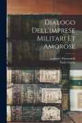 Cover-Bild zum Titel 'Dialogo dell'imprese militari et amorose' von 'Paolo Giovio, Lodovico Domenichi'
