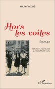 Cover-Bild zum Titel 'Hors les voiles' von 'Youmna Elid'