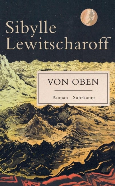 Von oben - Sibylle Lewitscharoff