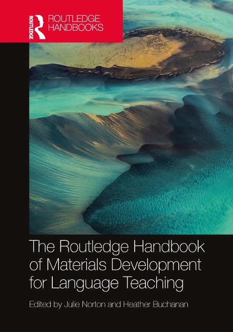 The Routledge Handbook of Materials Development for Language Teaching - 