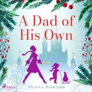 Cover-Bild zum Titel 'A Dad of His Own' von 'Minna Howard'