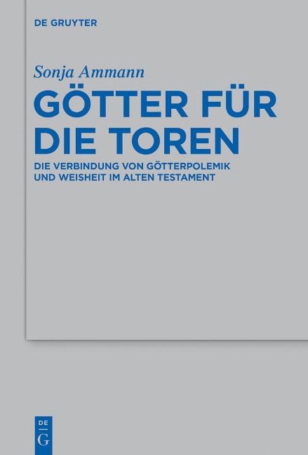 Götter für die Toren - Sonja Ammann