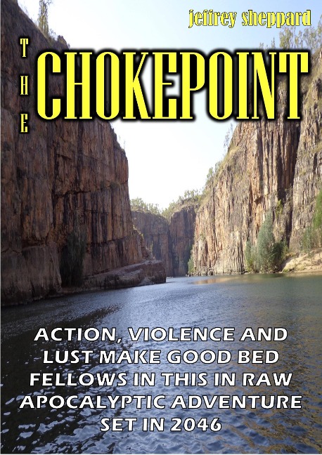 The Chokepoint - Jeffrey Sheppard