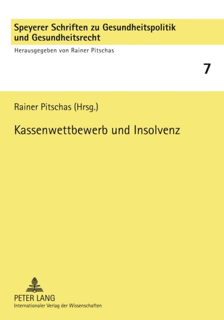 Kassenwettbewerb und Insolvenz - 
