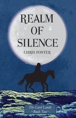 Realm of Silence - Chris Foster