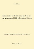 Cover-Bild zum Titel 'Autonomes und lebenslanges Lernen: ein modernes, 2000 Jahre altes, Prinzip' von 'Erhard Zauner'