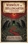 Cover-Bild zum Titel 'Werwölfe im Höllengarten: 4 Gruselkrimis' von 'Henry Rohmer, John Devlin, Leroy Yerxa, Anthony M. Rud'