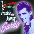 I Wanna Rock - Frankie & Johnny Sardo