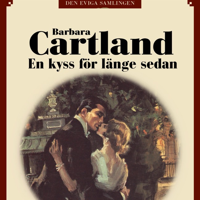 En kyss för länge sedan - Barbara Cartland