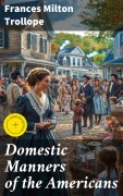 Cover-Bild zum Titel 'Domestic Manners of the Americans' von 'Frances Milton Trollope'