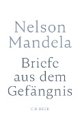Cover-Bild zum Titel 'Briefe aus dem Gefängnis' von 'Nelson Mandela'