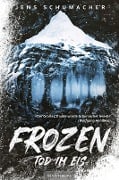 Frozen - Tod im Eis - Jens Schumacher