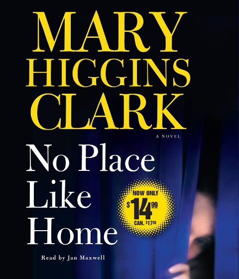 No Place Like Home - Mary Higgins Clark