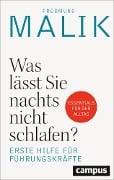 Cover-Bild zum Titel 'Was lässt Sie nachts nicht schlafen?' von 'Fredmund Malik'